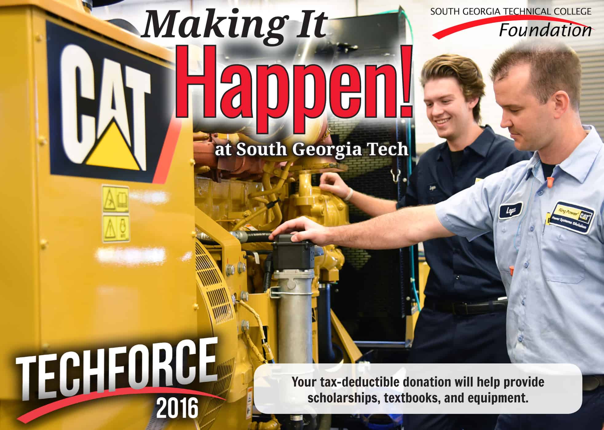 Shown above is the TechForce 2016 postcard design with the Foundation’s “Making it Happen at South Georgia Tech” theme.