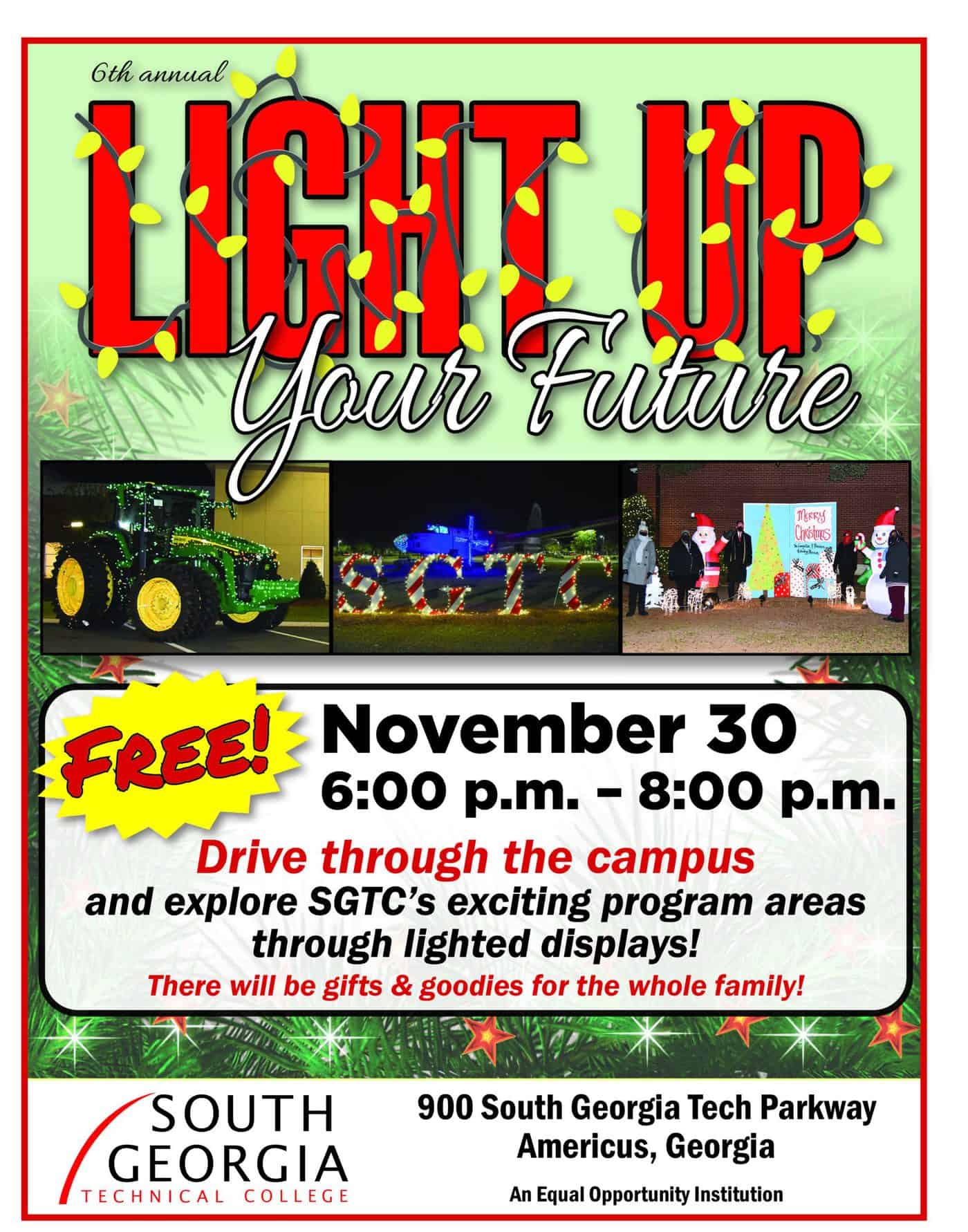Everyone is invited to the FREE 6th annual “Light Up Your Future” Event at South Georgia Technical College on Tuesday, November 30th from 6 p.m. to 8 p.m.