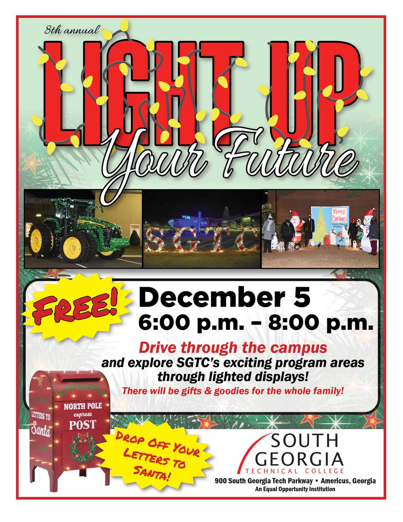 Everyone is invited to the FREE 8th annual “Light Up Your Future” Event at South Georgia Technical College on Tuesday, December 5th from 6 p.m. to 8 p.m.