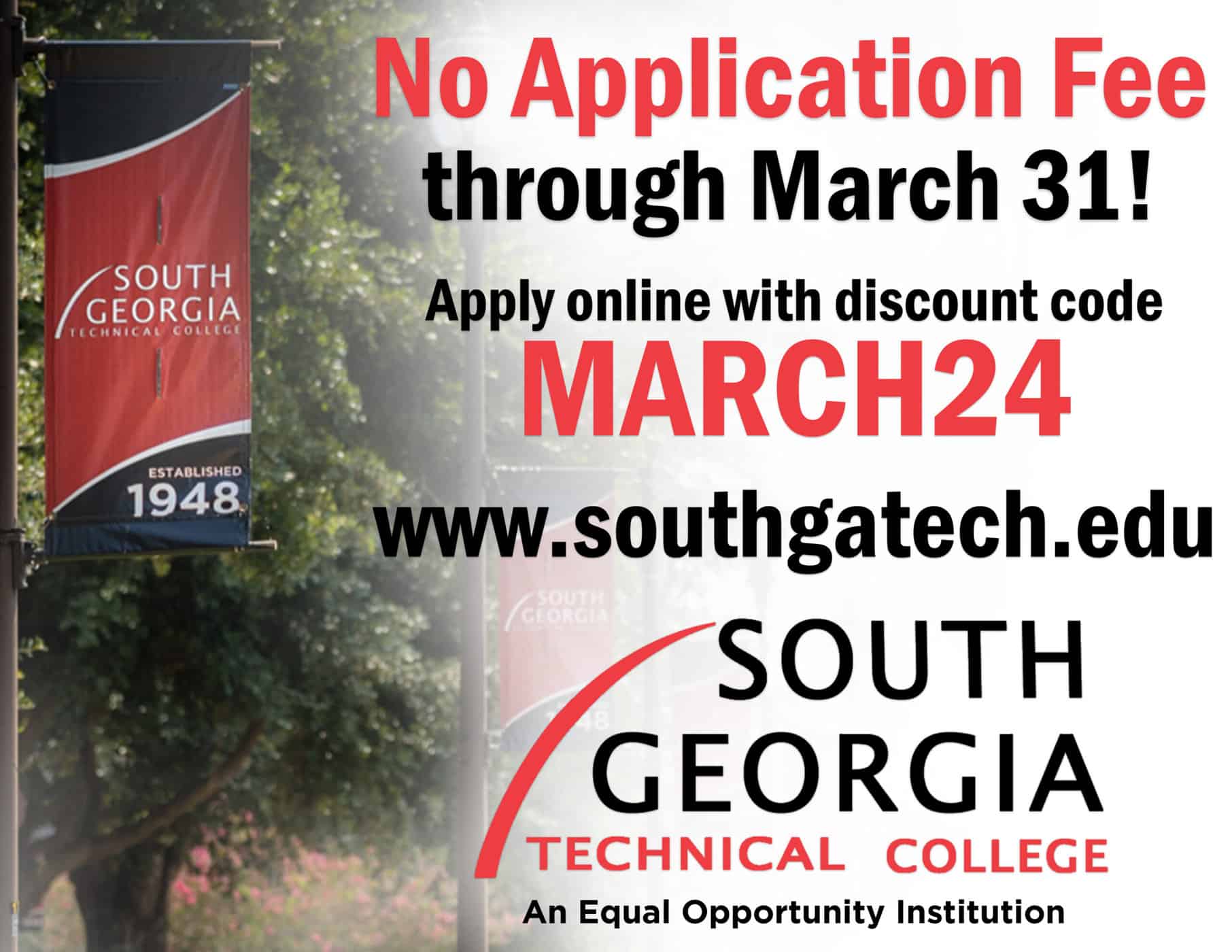 March is Free Application Fee Month at South Georgia Technical College.